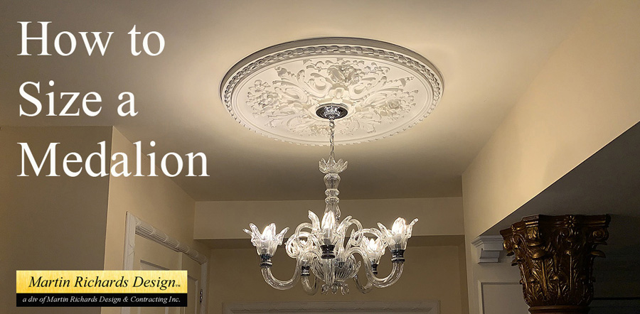 How big should a medallion be for a light fixture